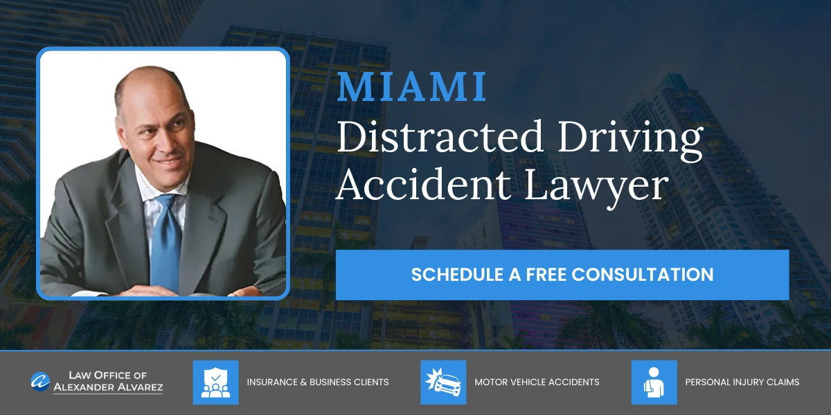 Miami Distracted Driving Accident Lawyer