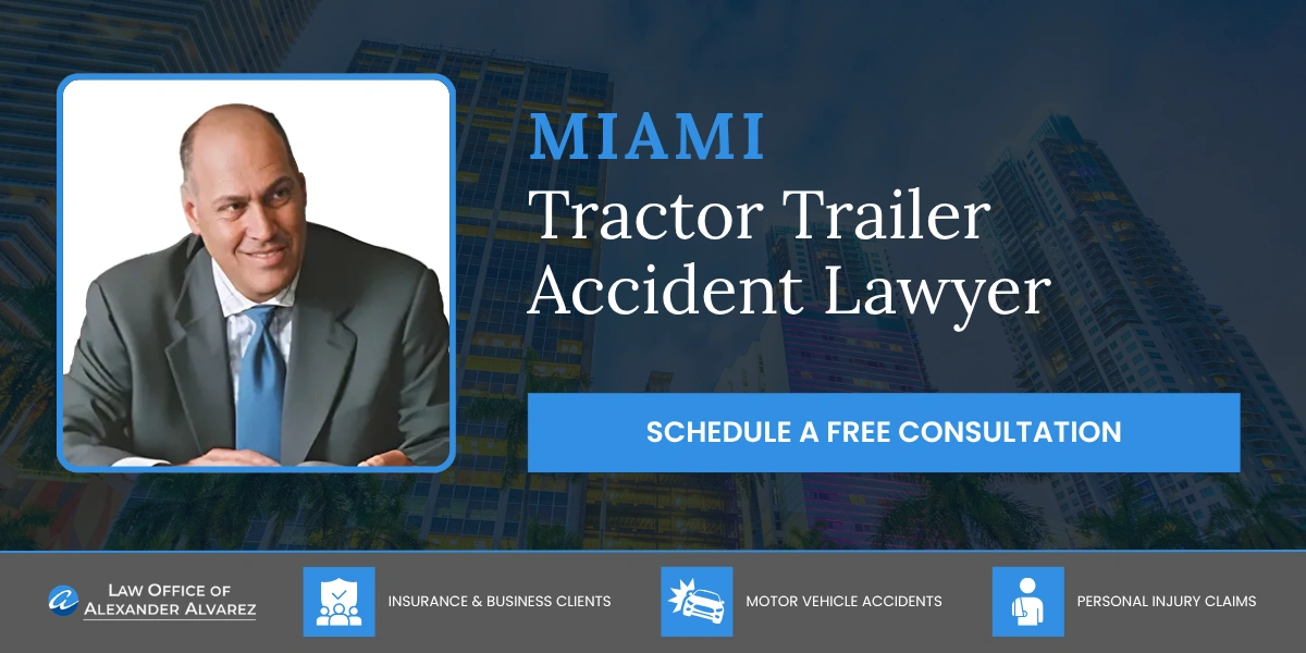 Miami Tractor Trailer Accident Lawyer