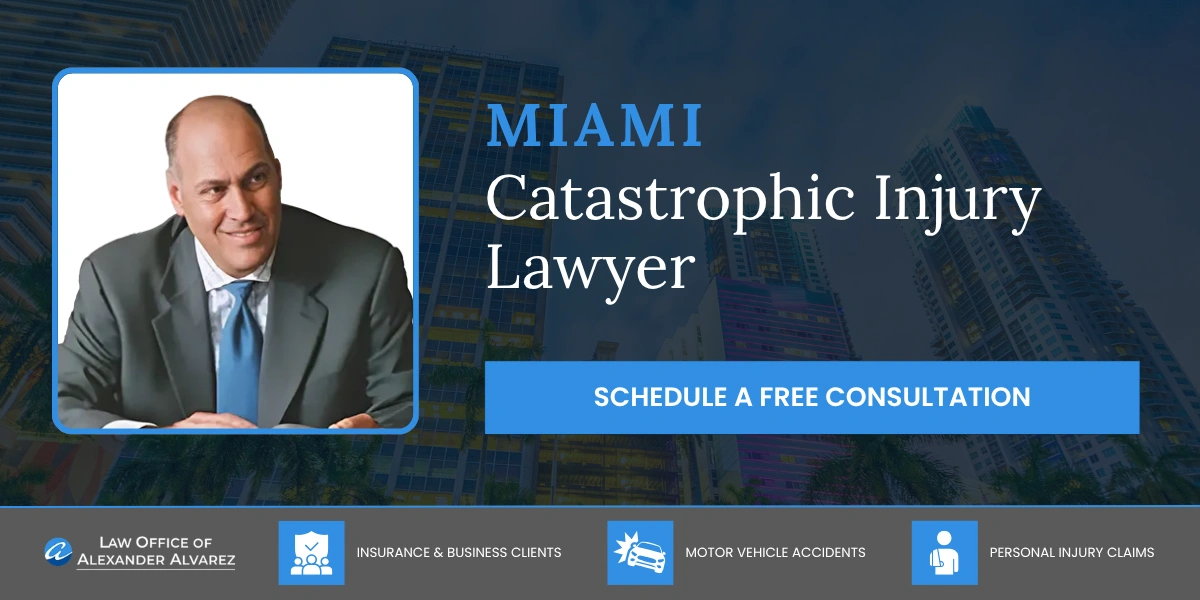 Miami Catastrophic Injury Lawyer