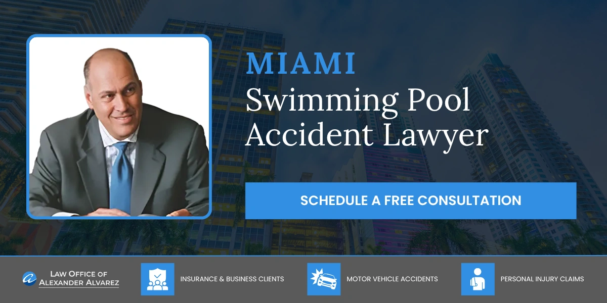 Miami Swimming Pool Accident Lawyer